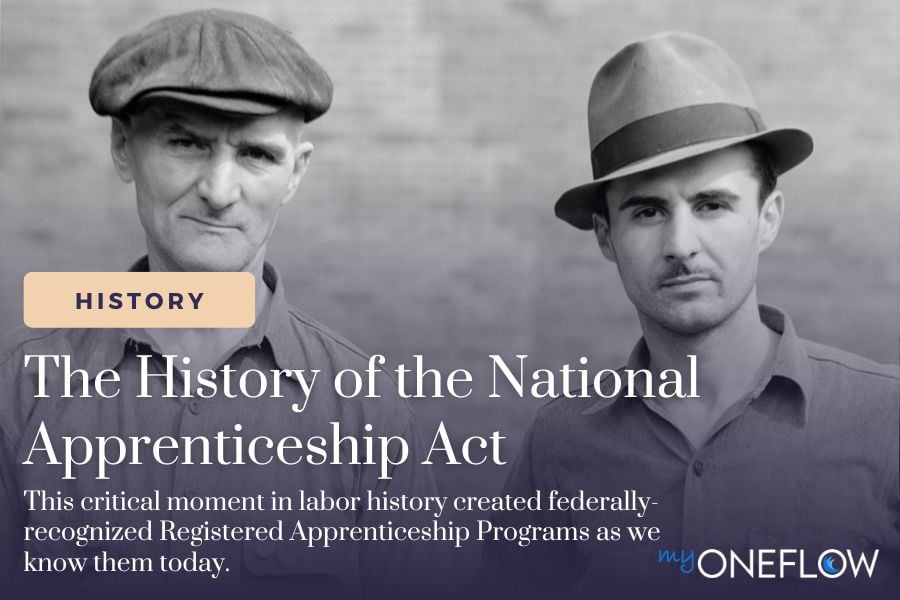 The History of the National Apprenticeship Act